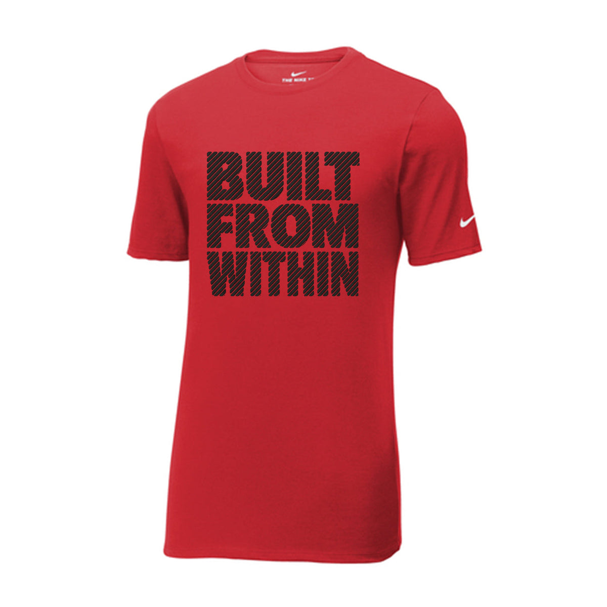 Built From Within NIKE Premium Branded Performance T-Shirt